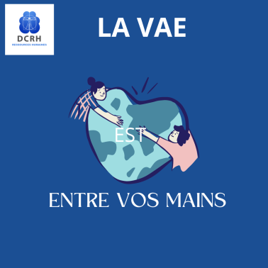 La Validation des Acquis de l'Expérience (VAE) : Un Outil Stratégique pour les DRH